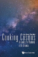 Book Cover for Cooking Cosmos: Unraveling The Mysteries Of The Universe by Asis Kumar (Variable Energy Cyclotron Centre, India) Chaudhuri