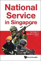 Book Cover for National Service In Singapore by Shu Huang (Ntu, S'pore) Ho