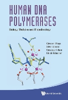 Book Cover for Human Dna Polymerases: Biology, Medicine And Biotechnology by Giovanni (Inst Of Molecular Genetics Igm-cnr, Italy) Maga, Silvio (Inst Of Molecular Genetics Igm-cnr, Italy) Spadari,  Villani