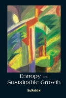 Book Cover for Entropy And Sustainable Growth by Guy (Tel-aviv Univ, Israel) Deutscher