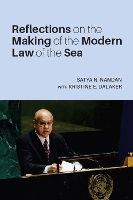 Book Cover for Reflections on the Making of the Modern Law of the Sea by Satya N. Nandan, Kristine E. Dalaker