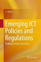 Book Cover for Emerging ICT Policies and Regulations by V Sridhar