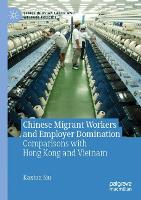 Book Cover for Chinese Migrant Workers and Employer Domination by Kaxton Siu