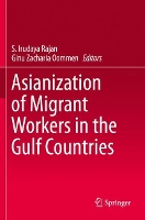 Book Cover for Asianization of Migrant Workers in the Gulf Countries by S. Irudaya Rajan