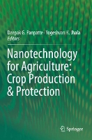 Book Cover for Nanotechnology for Agriculture: Crop Production & Protection by Deepak G. Panpatte