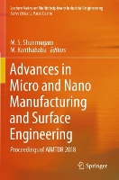 Book Cover for Advances in Micro and Nano Manufacturing and Surface Engineering by M. S. Shunmugam