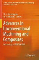 Book Cover for Advances in Unconventional Machining and Composites by M. S. Shunmugam