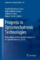 Book Cover for Progress in Optomechatronic Technologies by Amalia Martínez-García
