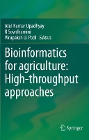 Book Cover for Bioinformatics for agriculture: High-throughput approaches by Atul Kumar Upadhyay