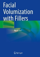 Book Cover for Facial Volumization with Fillers by Kyle K. Seo