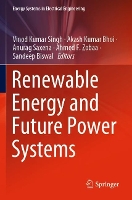 Book Cover for Renewable Energy and Future Power Systems by Vinod Kumar Singh