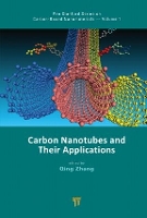 Book Cover for Carbon Nanotubes and Their Applications by Qing Zhang