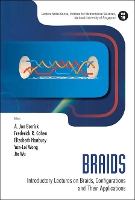 Book Cover for Braids: Introductory Lectures On Braids, Configurations And Their Applications by A Jon (Nus, S'pore) Berrick