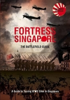 Book Cover for Fortress Singapore by Siang Yong Yap, Romen Bose, Angeline Pang