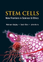 Book Cover for Stem Cells: New Frontiers In Science And Ethics by John (Univ Of Manchester, Uk) Harris