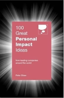 Book Cover for 100 Great Personal Impact Ideas by Peter Shaw