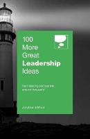 Book Cover for 100 More Great Leadership Ideas by Jonathan Gifford