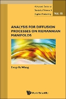 Book Cover for Analysis For Diffusion Processes On Riemannian Manifolds by Fengyu Tianjin Univ, China  Swansea Univ, Uk Wang