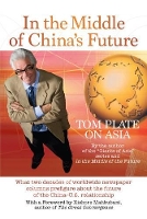 Book Cover for In the Middle of China's Future by Kishore Mahbubani