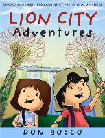 Book Cover for Lion City Adventures by Don Bosco