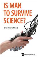 Book Cover for Is Man To Survive Science? by Jean-pierre (Univ Montpellier Ii, France) Fillard