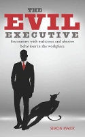 Book Cover for The Evil Executive by Simon Maier