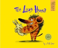 Book Cover for The Lazy Hyena by J H Low