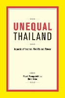 Book Cover for Unequal Thailand by Pasuk Phongpaichit