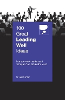 Book Cover for 100 Great Leading Well Ideas by Peter Shaw