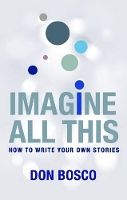 Book Cover for Imagine All This by Don Bosco