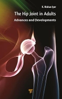 Book Cover for Hip Joint in Adults by K. Mohan Iyer