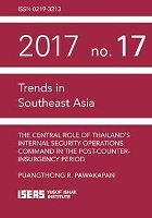 Book Cover for The Central Role of Thailand's Internal Security Operations Command in the Post-Counter-insurgency Period by Puangthong R. Pawakapan