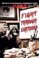 Book Cover for Fight Through Cartoons by Zunar