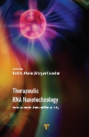 Book Cover for Therapeutic RNA Nanotechnology by Kirill A. Afonin