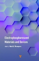 Book Cover for Electrophosphorescent Materials and Devices by Mark Thompson