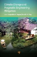 Book Cover for Climate Change and Pragmatic Engineering Mitigation by Jacqueline A. Stagner