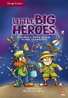 Book Cover for Little Big Heroes by Yeen Nie Hoe