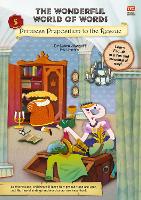 Book Cover for The Wonderful World of Words Volume 5: Princess Preposition to the Rescue by Lubna Alsagoff