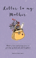 Book Cover for Letter to My Mother by Felix Cheong