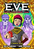 Book Cover for Eve and the Lost Ghost Family by Felix Cheong