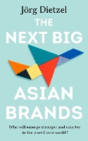 Book Cover for The Next Big Asian Brands by Jörg Dietzel