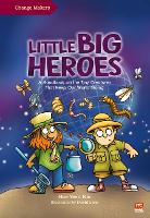 Book Cover for Little Big Heroes by Yeen Nie Ho