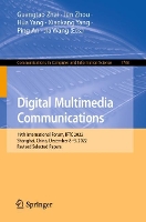 Book Cover for Digital Multimedia Communications by Guangtao Zhai