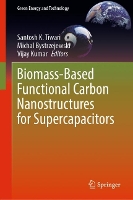 Book Cover for Biomass-Based Functional Carbon Nanostructures for Supercapacitors by Santosh K Tiwari