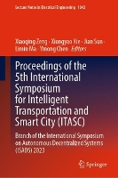 Book Cover for Proceedings of the 5th International Symposium for Intelligent Transportation and Smart City (ITASC) by Xiaoqing Zeng