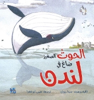 Book Cover for Little Whale Lost in London by Jedda Robaard