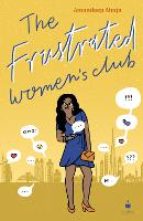 Book Cover for The Frustrated Women's Club by Amandeep Ahuja