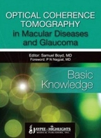 Book Cover for Optical Coherence Tomography in Macular Diseases and Glaucoma: Basic Knowledge by Samuel Boyd