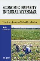 Book Cover for Economic Disparity in Rural Myanmar by Ikuko Okamoto