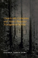 Book Cover for Community, Commons and Natural Resource Management in Asia by Minoti Chakravarty-Kaul, Wooyoun Lee, Atsushi Kitahara